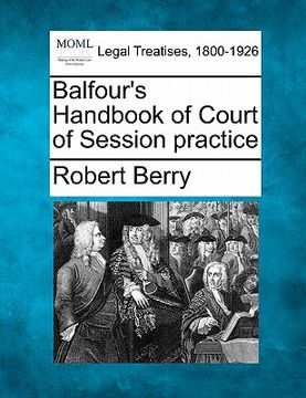 portada balfour's handbook of court of session practice (en Inglés)