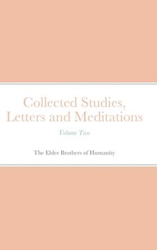 portada Collected Studies, Letters and Meditations: Volume Two (en Inglés)