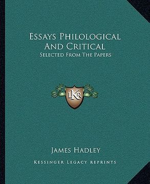 portada essays philological and critical: selected from the papers