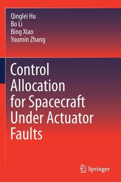 portada Control Allocation for Spacecraft Under Actuator Faults (en Inglés)