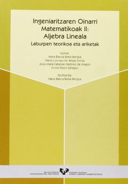 portada Ingeniaritzaren Oinarri Matematikoak ii - Aljebra Lineala (in Basque)