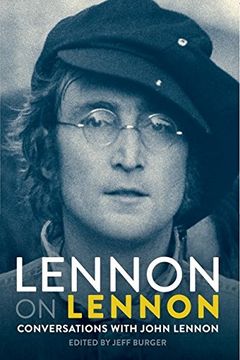 portada Lennon on Lennon: Conversations with John Lennon