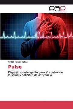 portada Pulse: Dispositivo Inteligente Para el Control de la Salud y Solicitud de Asistencia