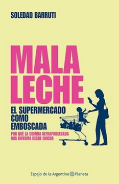 portada Mala Leche. El Supermercado Como Emboscada (in Spanish)