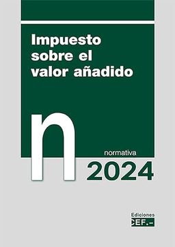 portada Impuesto Sobre el Valor Añadido. Normativa 2024 (in Spanish)