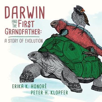 portada Darwin and The First Grandfather: A Story of Evolution