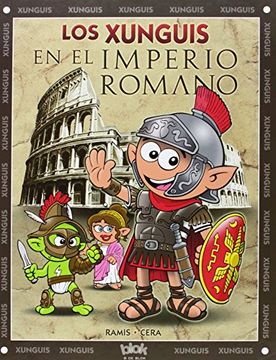 portada Los Xunguis en el Imperio Romano