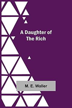 portada A Daughter of the Rich (en Inglés)