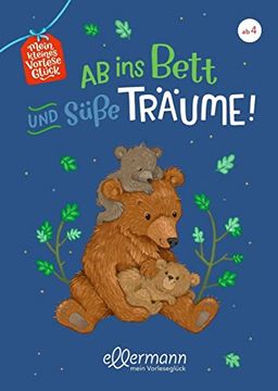 portada Mein Kleines Vorleseglück: Ab ins Bett und Süße Träume! (in German)