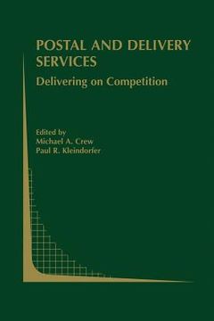 portada Postal and Delivery Services: Delivering on Competition (en Inglés)