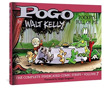 portada Pogo the Complete Syndicated Comic Strips: Volume 7: Pockets Full of pie (Walt Kelly's Pogo) 