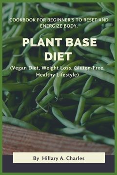 portada Plant Base Diet (libro en Inglés)