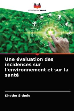 portada Une évaluation des incidences sur l'environnement et sur la santé (en Francés)