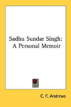 portada sadhu sundar singh: a personal memoir