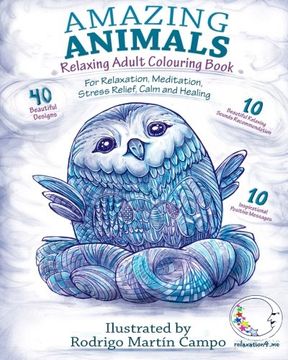 portada RELAXING Adult Colouring Book: Amazing Animals - For Relaxation, Meditation, Stress Relief, Calm And Healing