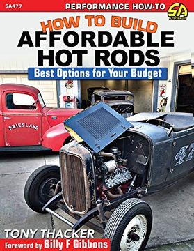 portada How to Build Affordable hot Rods: Best Options for Your Budget (en Inglés)