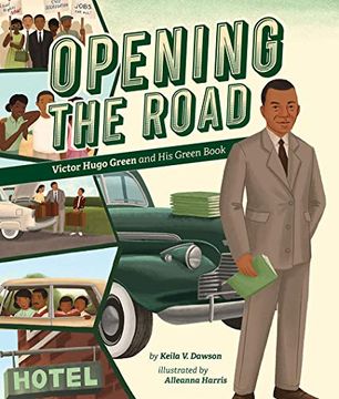 portada Opening the Road: Victor Hugo Green and his Green Book (en Inglés)