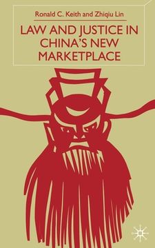 portada Law and Justice in China's New Marketplace (en Inglés)