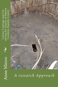 portada Latrine Coverage and Use among the Maasai of Ildamat Location, Kajiado County (in English)