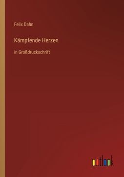 portada Kämpfende Herzen: in Großdruckschrift (en Alemán)