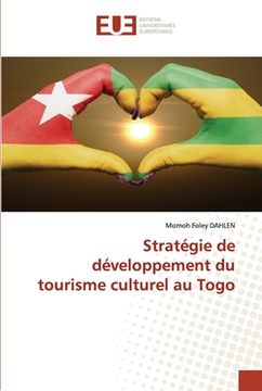 portada Stratégie de développement du tourisme culturel au Togo (en Francés)