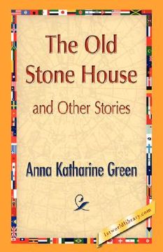 portada the old stone house and other stories