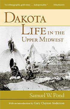 portada Dakota Life in the Upper Midwest (en Inglés)
