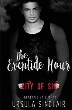 portada The Eventide Hour: City of Sin (en Inglés)