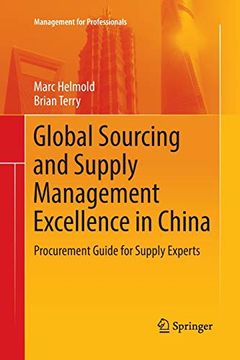 portada Global Sourcing and Supply Management Excellence in China: Procurement Guide for Supply Experts (en Inglés)