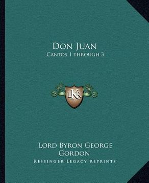 portada don juan: cantos 1 through 3 (in English)