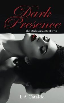 portada Dark Presence (The Dark Series) (Volume 2)
