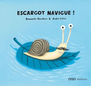 portada Escargot Navigue! (Nanoqos) (in French)