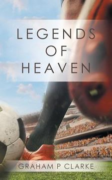 portada Legends of Heaven (en Inglés)