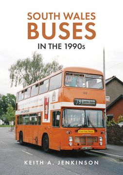 portada South Wales Buses in the 1990s (en Inglés)