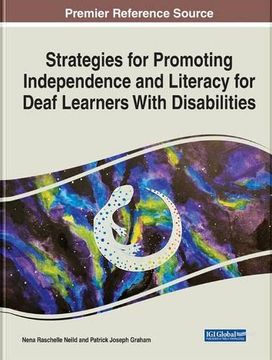 portada Strategies for Promoting Independence and Literacy for Deaf Learners With Disabilities (en Inglés)