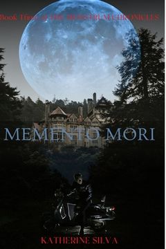 portada Memento Mori: Book 3 of the Monstrum Chronicles (en Inglés)