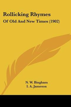 portada rollicking rhymes: of old and new times (1902) (en Inglés)
