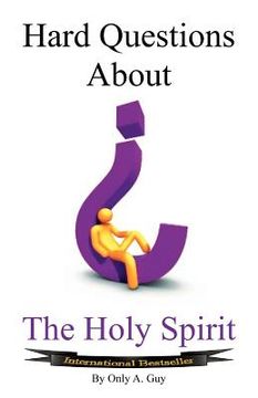 portada hard questions about the holy spirit (en Inglés)
