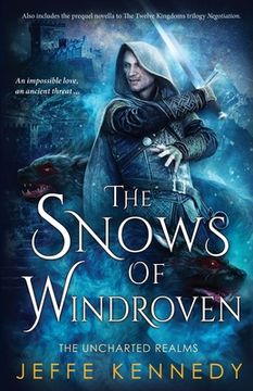 portada The Snows of Windroven: also includes Negotiation 