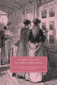 portada Gender and the Victorian Periodical Hardback (Cambridge Studies in Nineteenth-Century Literature and Culture) (in English)