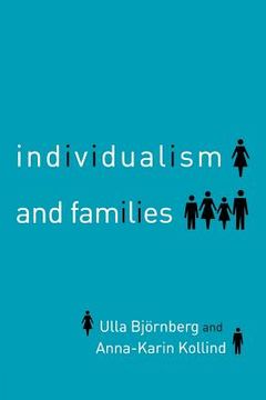 portada individualism and families: equality, autonomy and togetherness (en Inglés)