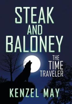 portada Steak and Baloney: The Time Traveler (en Inglés)