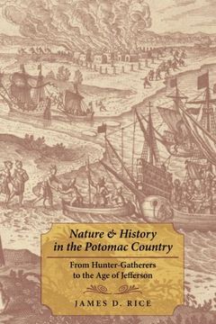 portada Nature and History in the Potomac Country: From Hunter-Gatherers to the Age of Jefferson