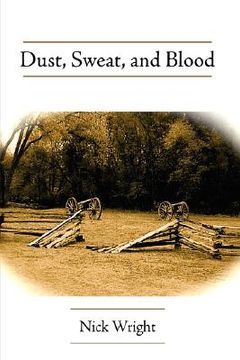 portada dust, sweat, and blood (en Inglés)