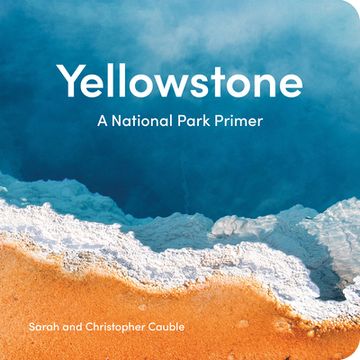 portada Yellowstone: A National Park Primer (en Inglés)