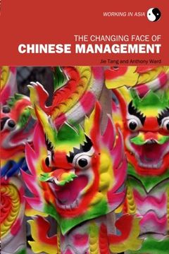 portada The Changing Face of Chinese Management (Working in Asia)