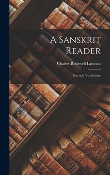 portada A Sanskrit Reader: Text and Vocabulary (en Inglés)