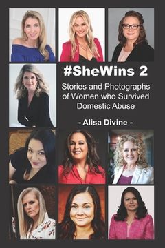 portada #SheWins 2: Stories and Photographs of Women who Survived Domestic Abuse (in English)