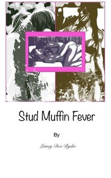portada Stud Muffin Fever (en Inglés)