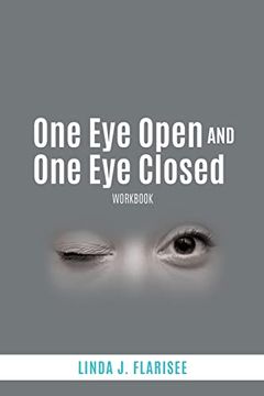 portada One eye Open and one eye Closed: Workbook (en Inglés)